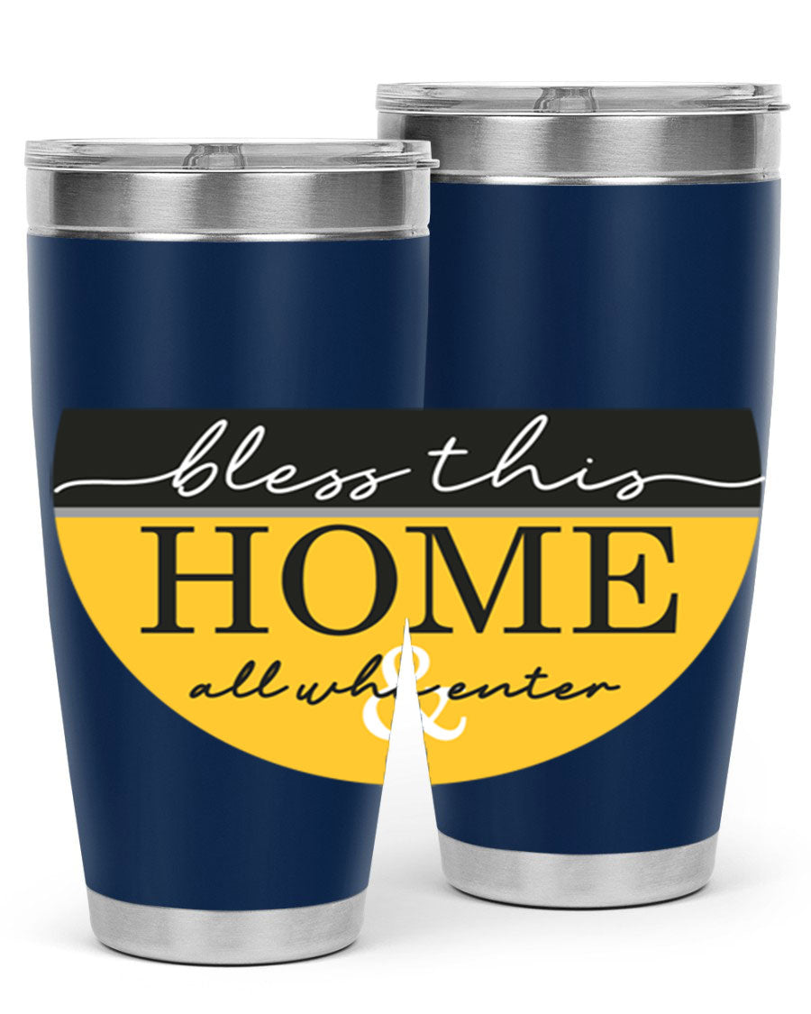 Bless this Home and all57# tumbler in stainless steel with a vibrant design, perfect for hot and cold beverages.