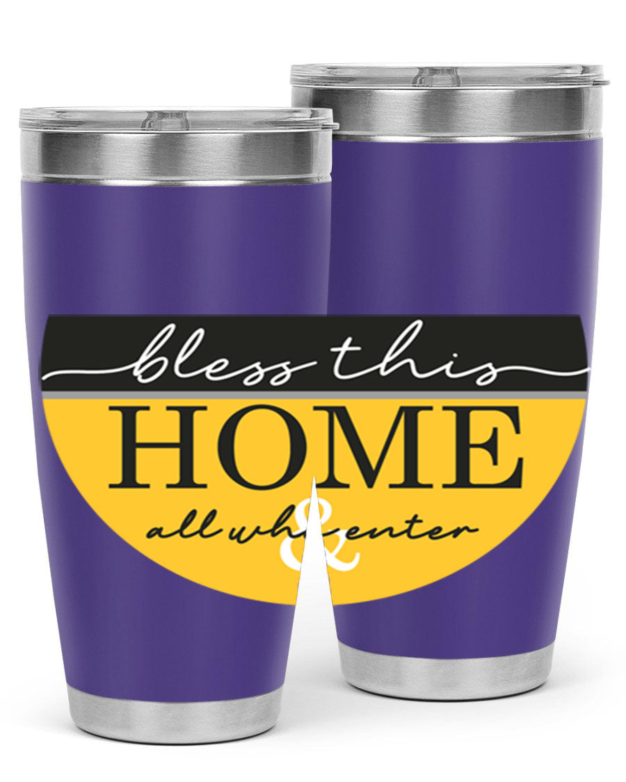 Bless this Home and all57# tumbler in stainless steel with a vibrant design, perfect for hot and cold beverages.