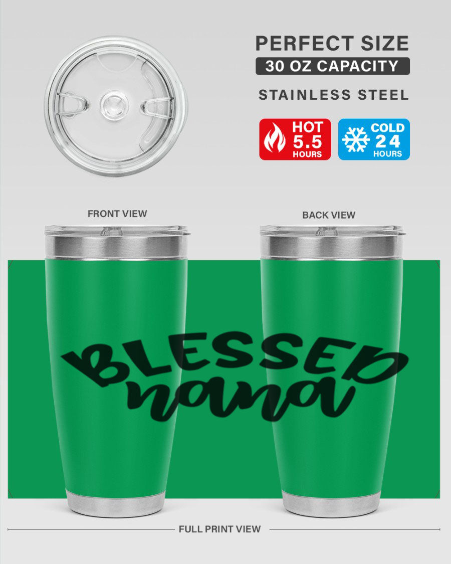 Blessed Nana 20oz Tumbler featuring double wall vacuum stainless steel design with a drink-thru lid, perfect for keeping beverages hot or cold.