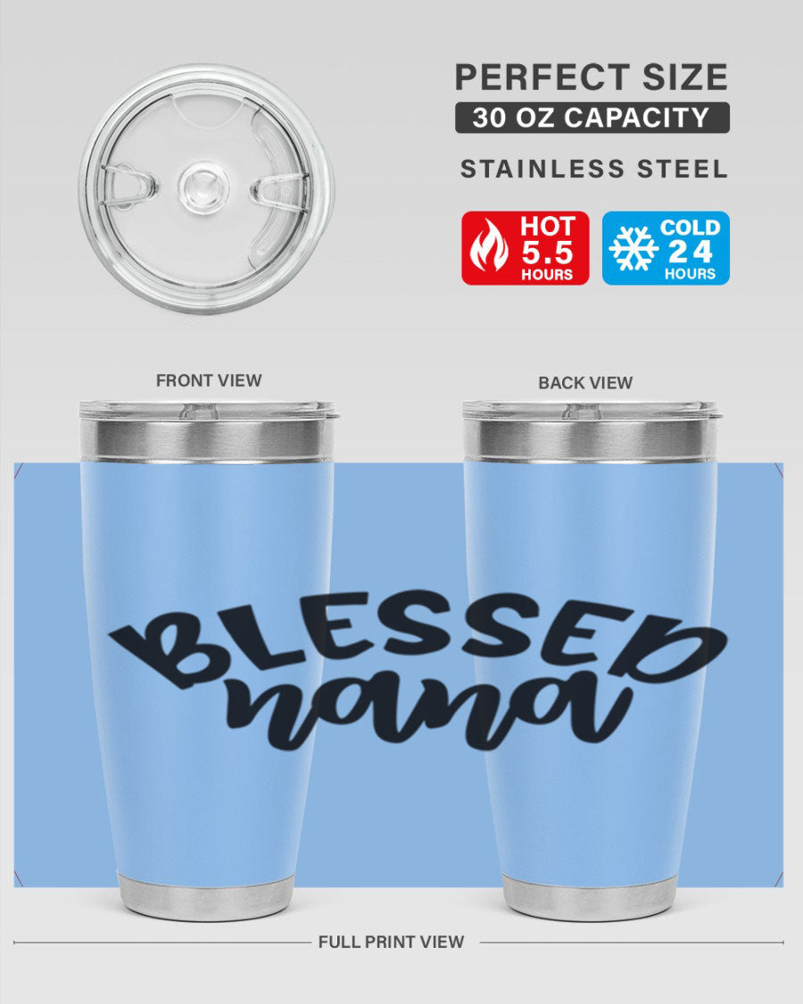 Blessed Nana 20oz Tumbler featuring double wall vacuum stainless steel design with a drink-thru lid, perfect for keeping beverages hot or cold.