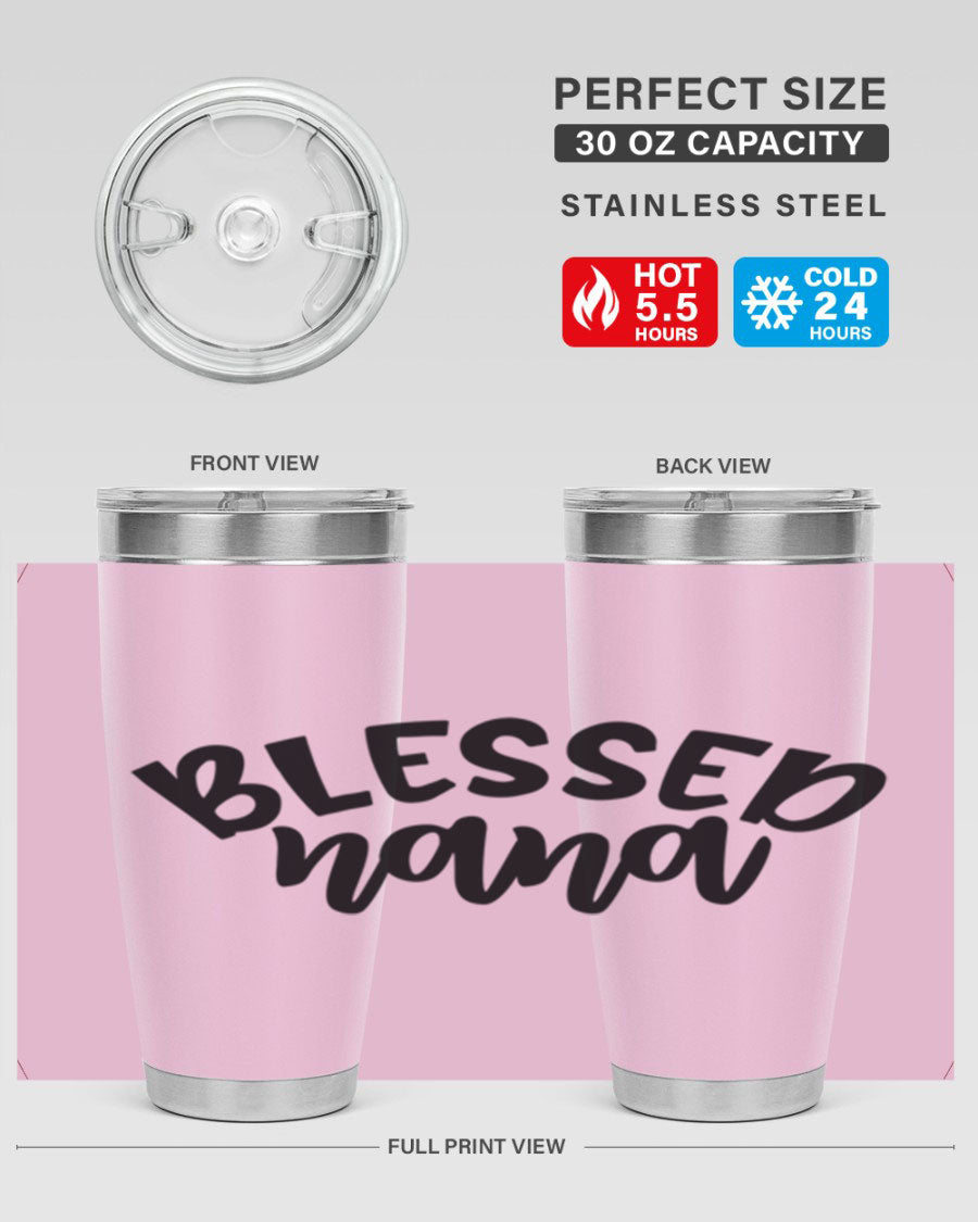 Blessed Nana 20oz Tumbler featuring double wall vacuum stainless steel design with a drink-thru lid, perfect for keeping beverages hot or cold.