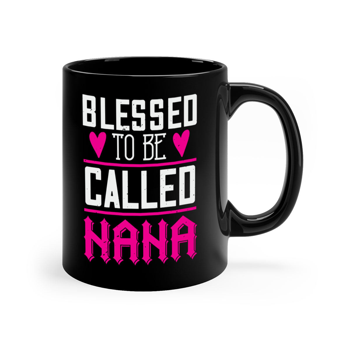 A two-tone ceramic mug with the phrase 'Blessed to be Called Nana' in elegant font, featuring a colored handle and glossy finish.