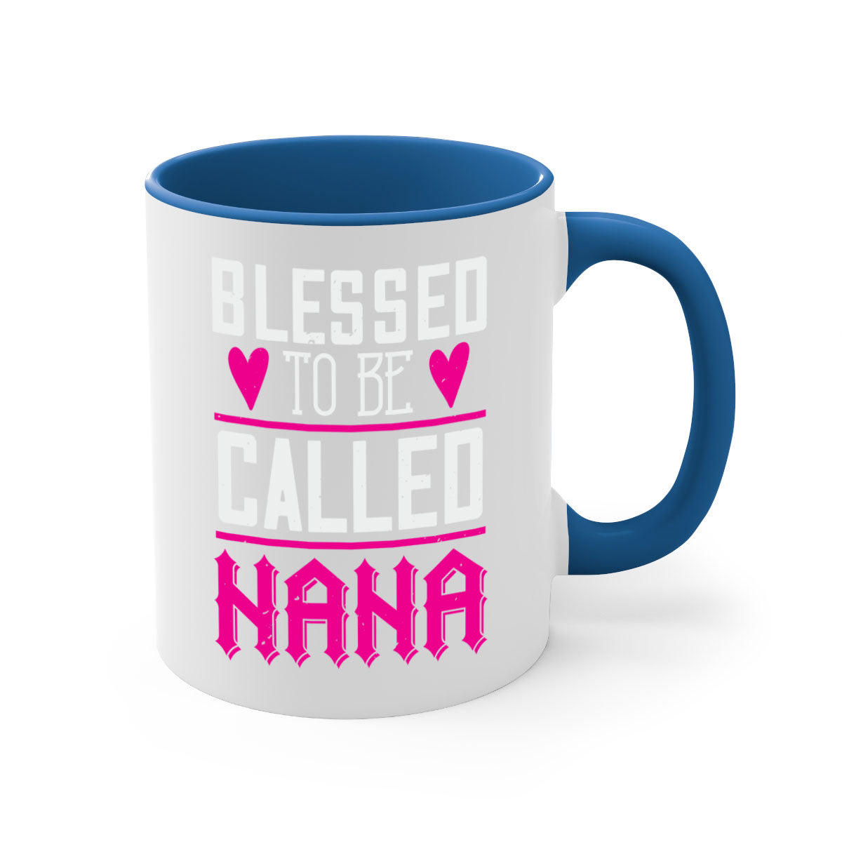 A two-tone ceramic mug with the phrase 'Blessed to be Called Nana' in elegant font, featuring a colored handle and glossy finish.