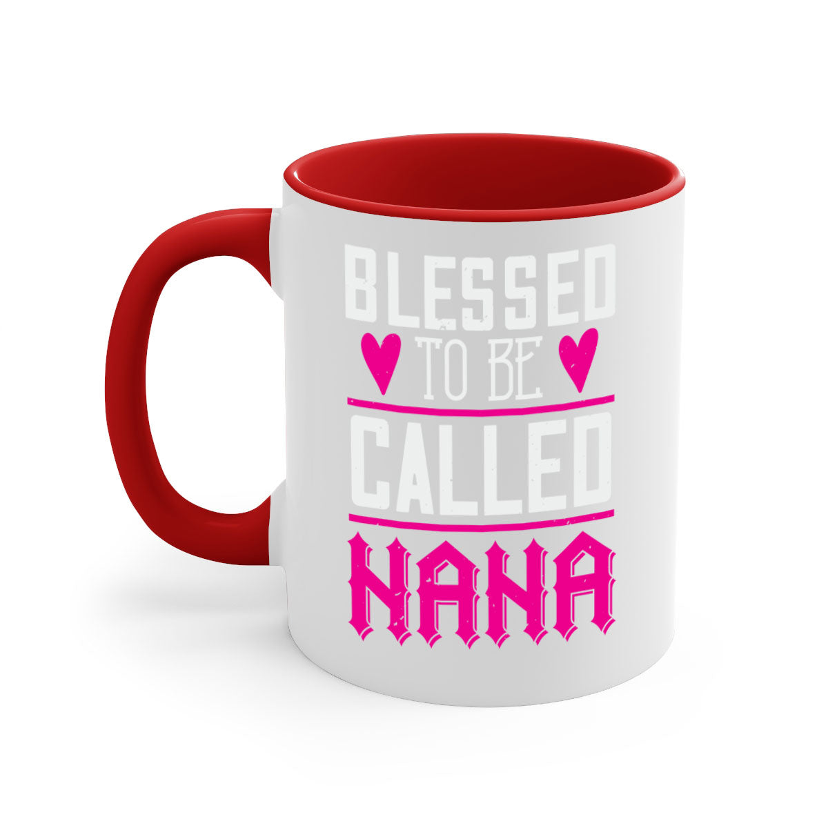 A two-tone ceramic mug with the phrase 'Blessed to be Called Nana' in elegant font, featuring a colored handle and glossy finish.