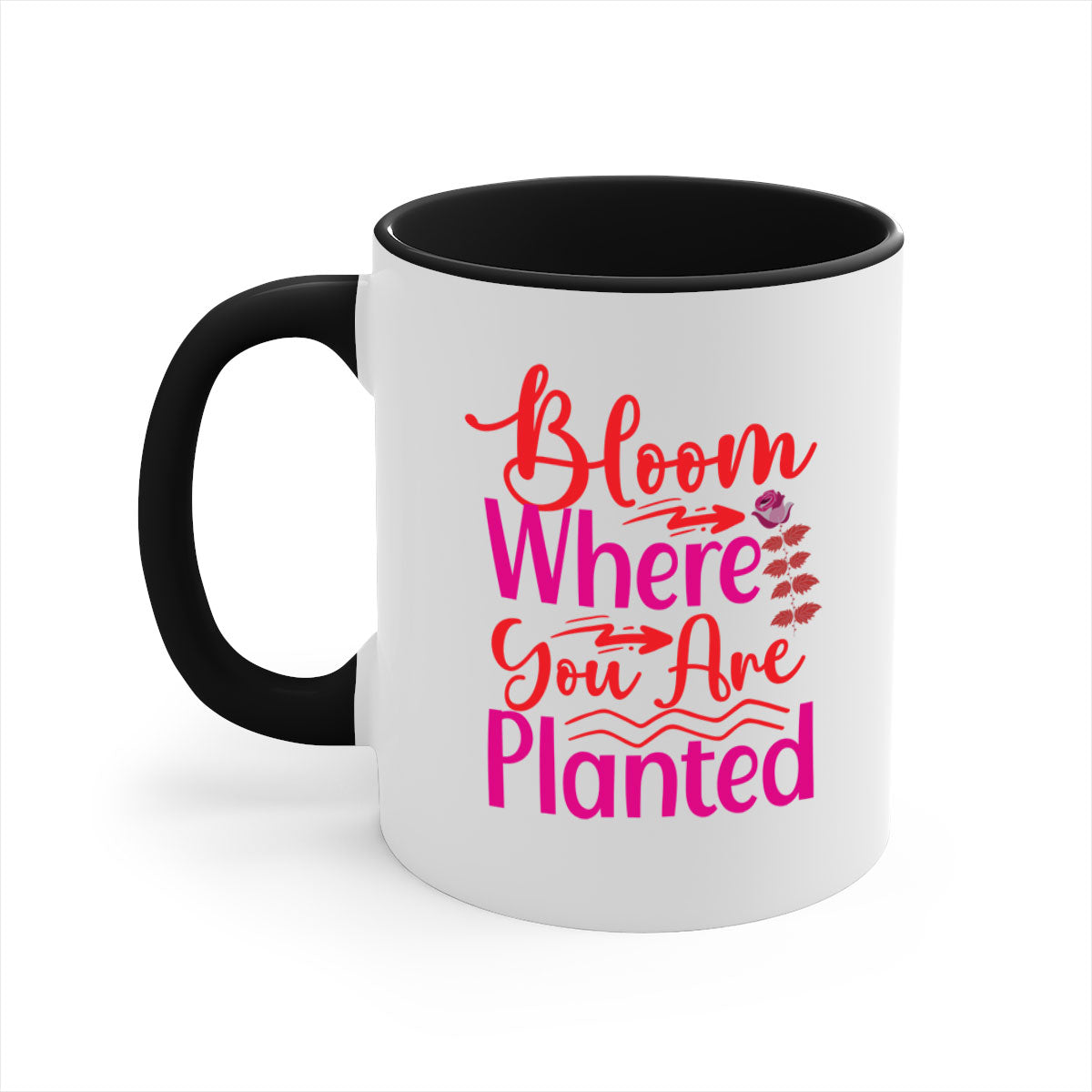 Bloom Where You Are Planted 76# Mug with a glossy finish, featuring a colored handle and interior, available in multiple colors.