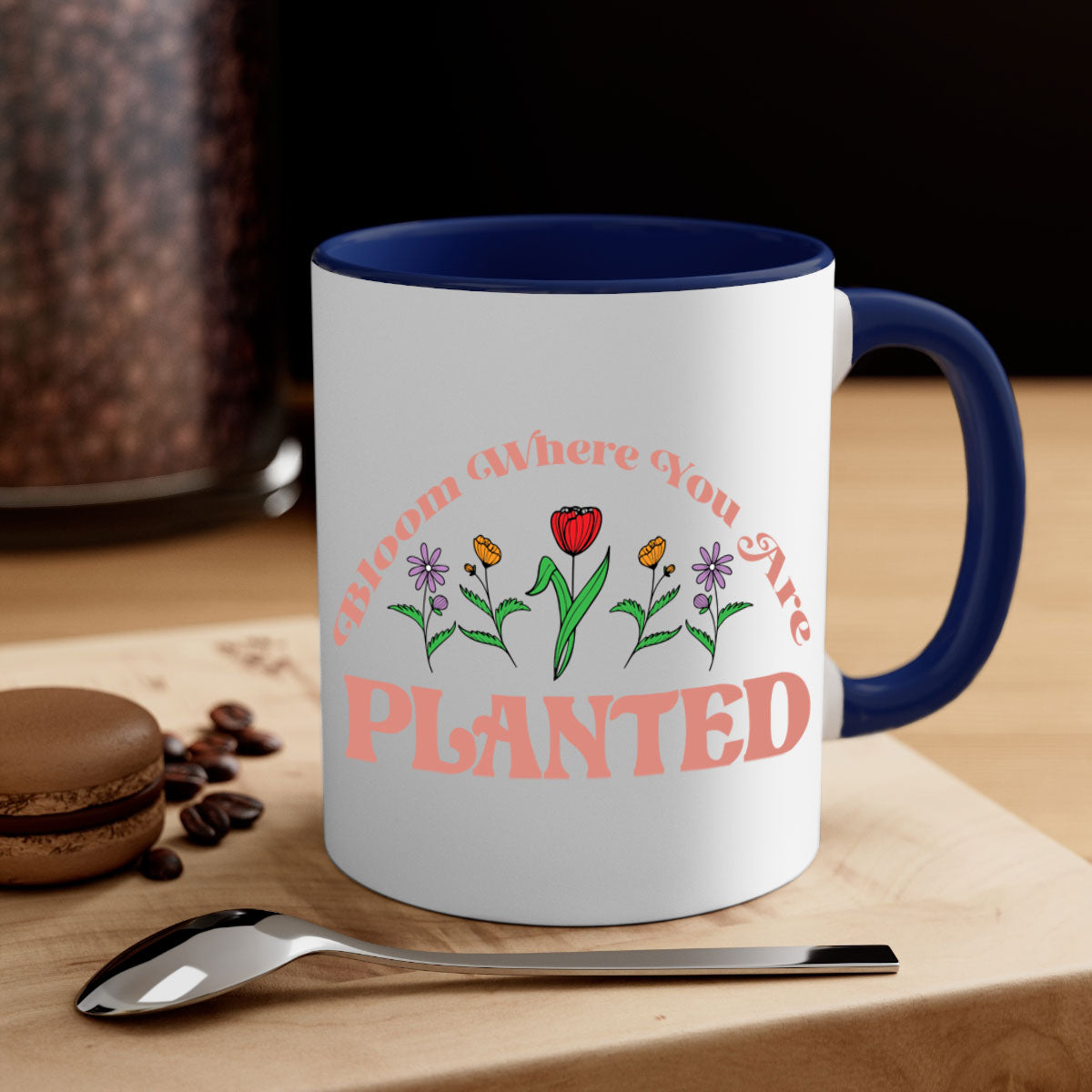 Bloom Where You Are Planted mug with a glossy finish, featuring a colored handle and interior, available in multiple colors.