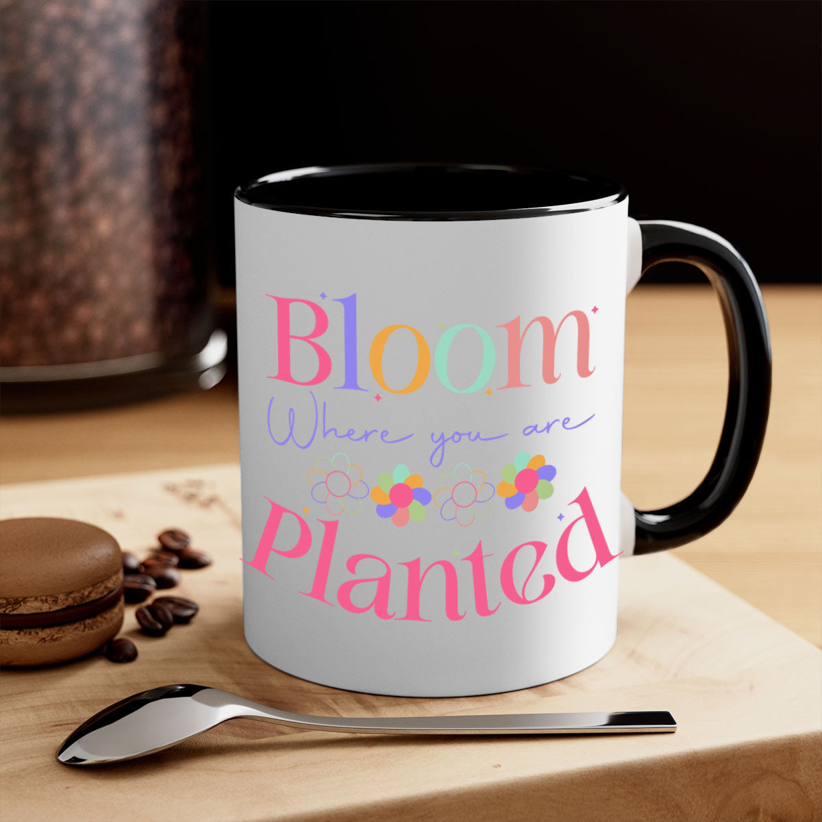 Bloom where you are planted77# Mug with a glossy finish, featuring a colored handle and interior, available in multiple colors.