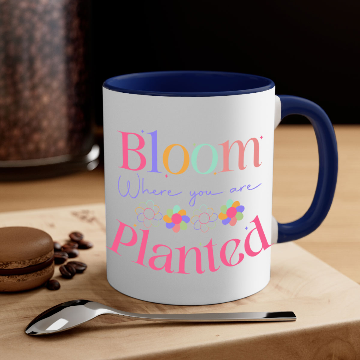 Bloom where you are planted77# Mug with a glossy finish, featuring a colored handle and interior, available in multiple colors.