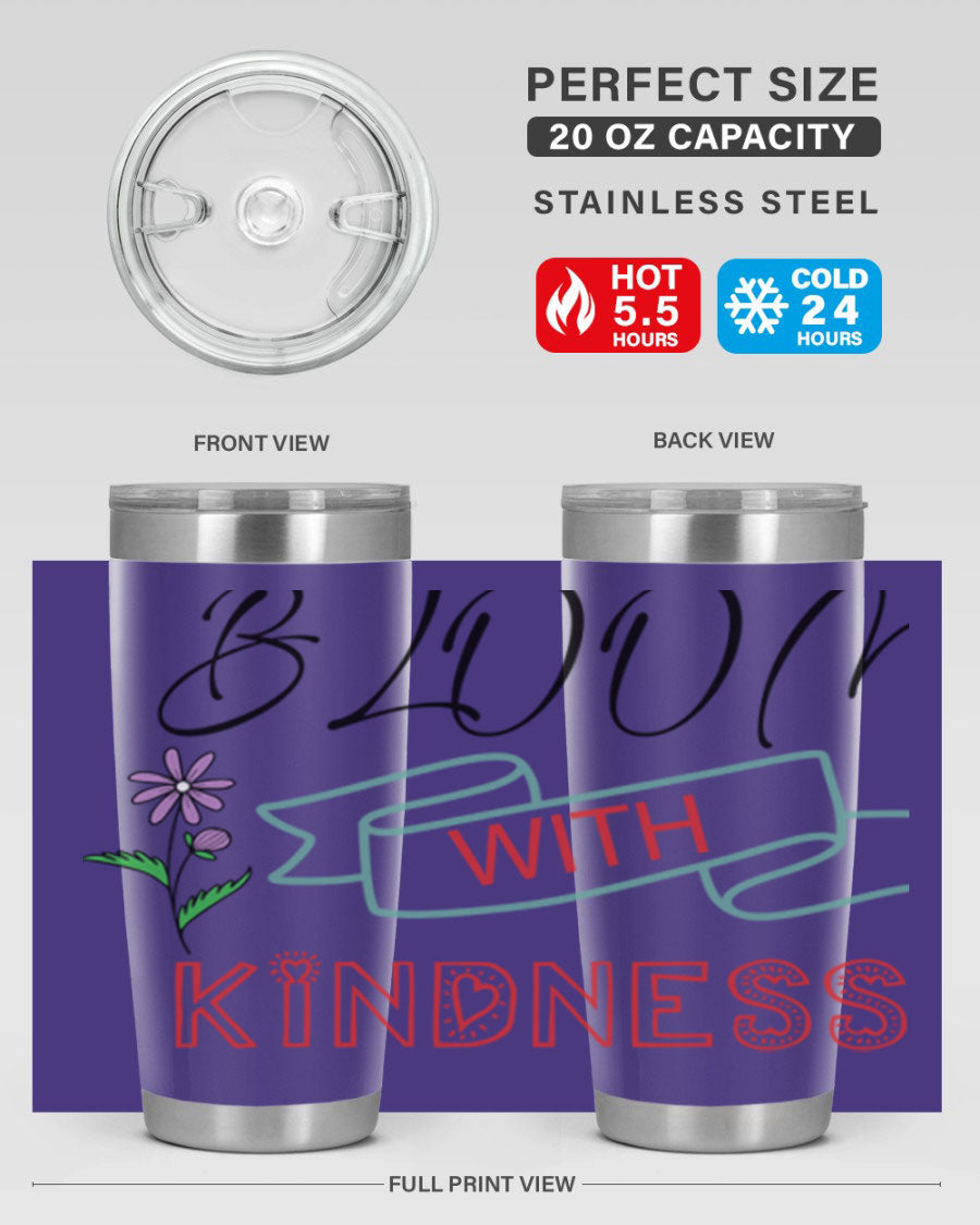 Bloom with Kindness 20oz Tumbler made of stainless steel with a vibrant design, featuring a drink-thru lid.