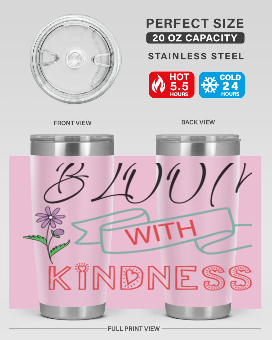 Bloom with Kindness 20oz Tumbler made of stainless steel with a vibrant design, featuring a drink-thru lid.