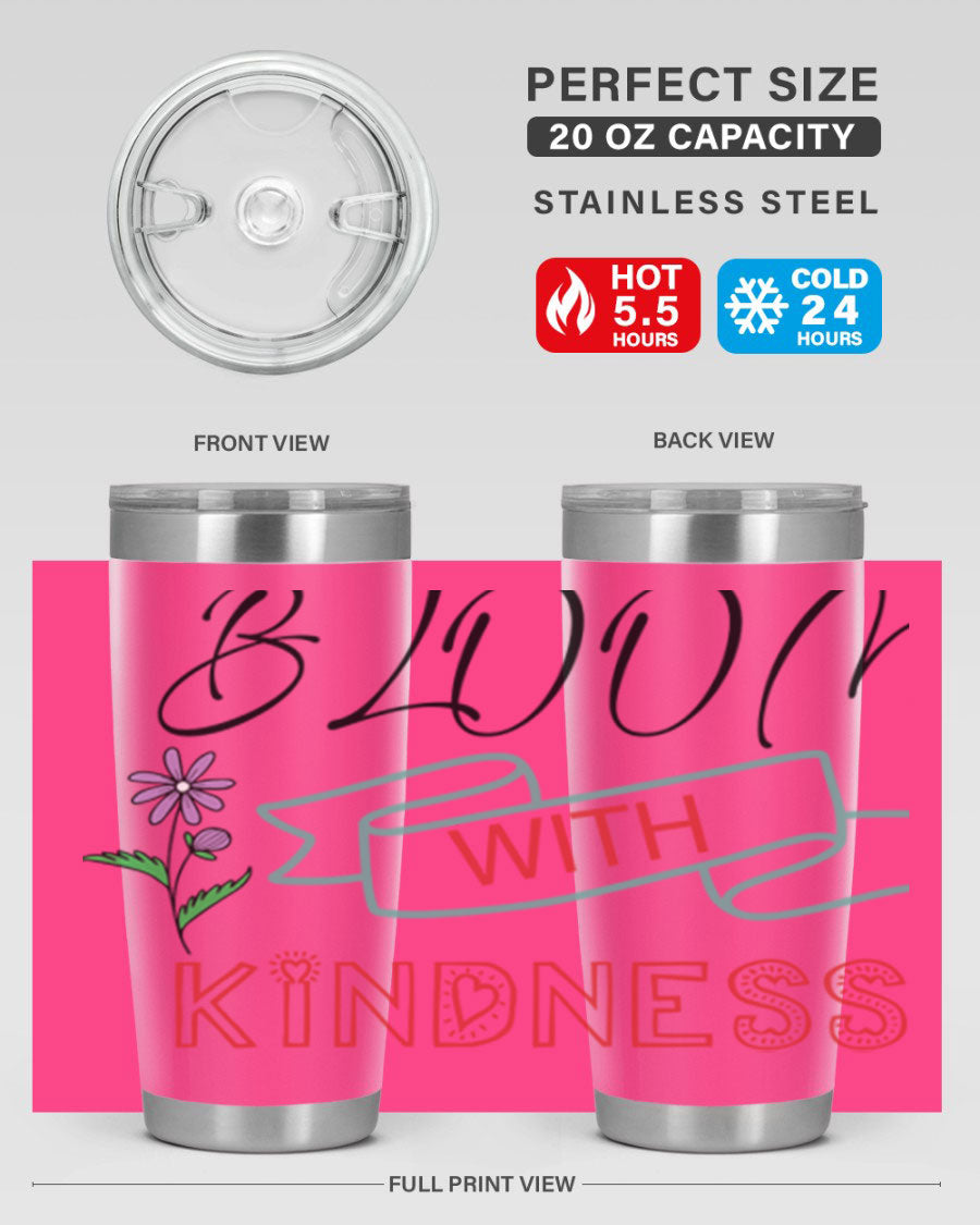 Bloom with Kindness 20oz Tumbler made of stainless steel with a vibrant design, featuring a drink-thru lid.