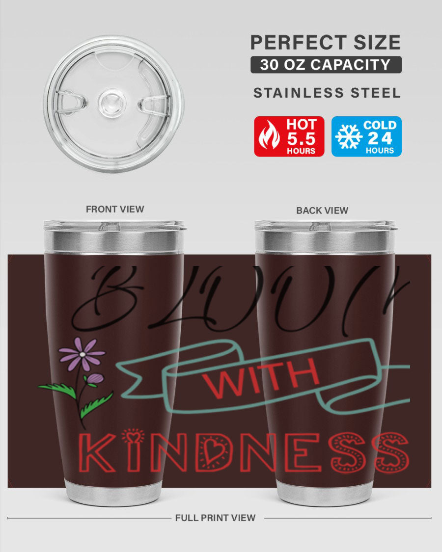 Bloom with Kindness 20oz Tumbler made of stainless steel with a vibrant design, featuring a drink-thru lid.