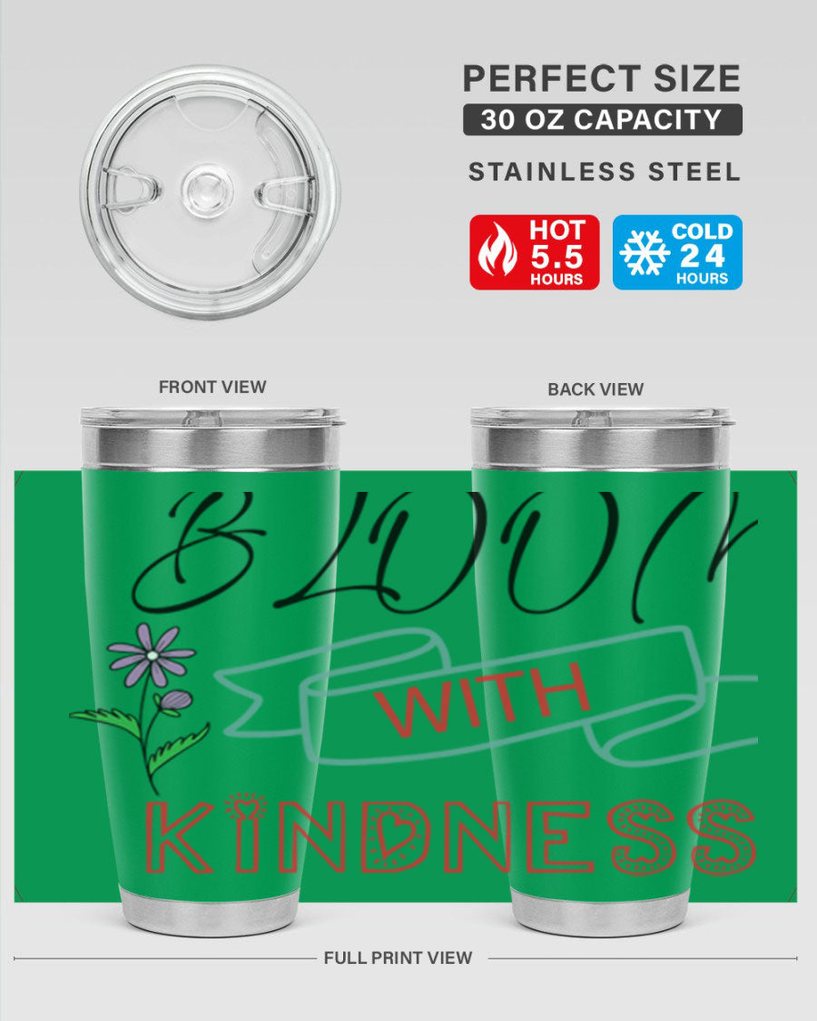 Bloom with Kindness 20oz Tumbler made of stainless steel with a vibrant design, featuring a drink-thru lid.