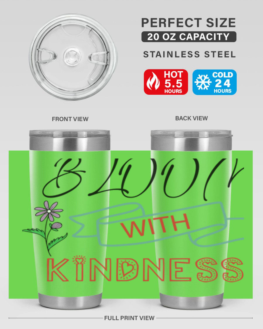 Bloom with Kindness 20oz Tumbler made of stainless steel with a vibrant design, featuring a drink-thru lid.