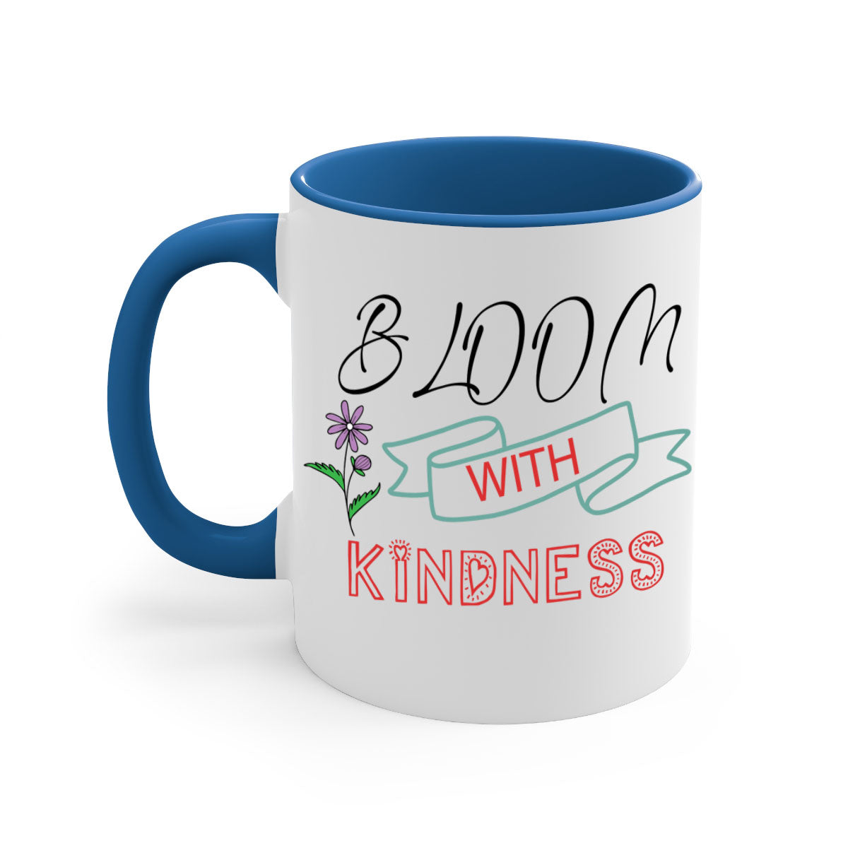 Bloom with Kindness 91# Mug featuring a two-tone design with a colored handle and glossy finish, available in multiple colors.