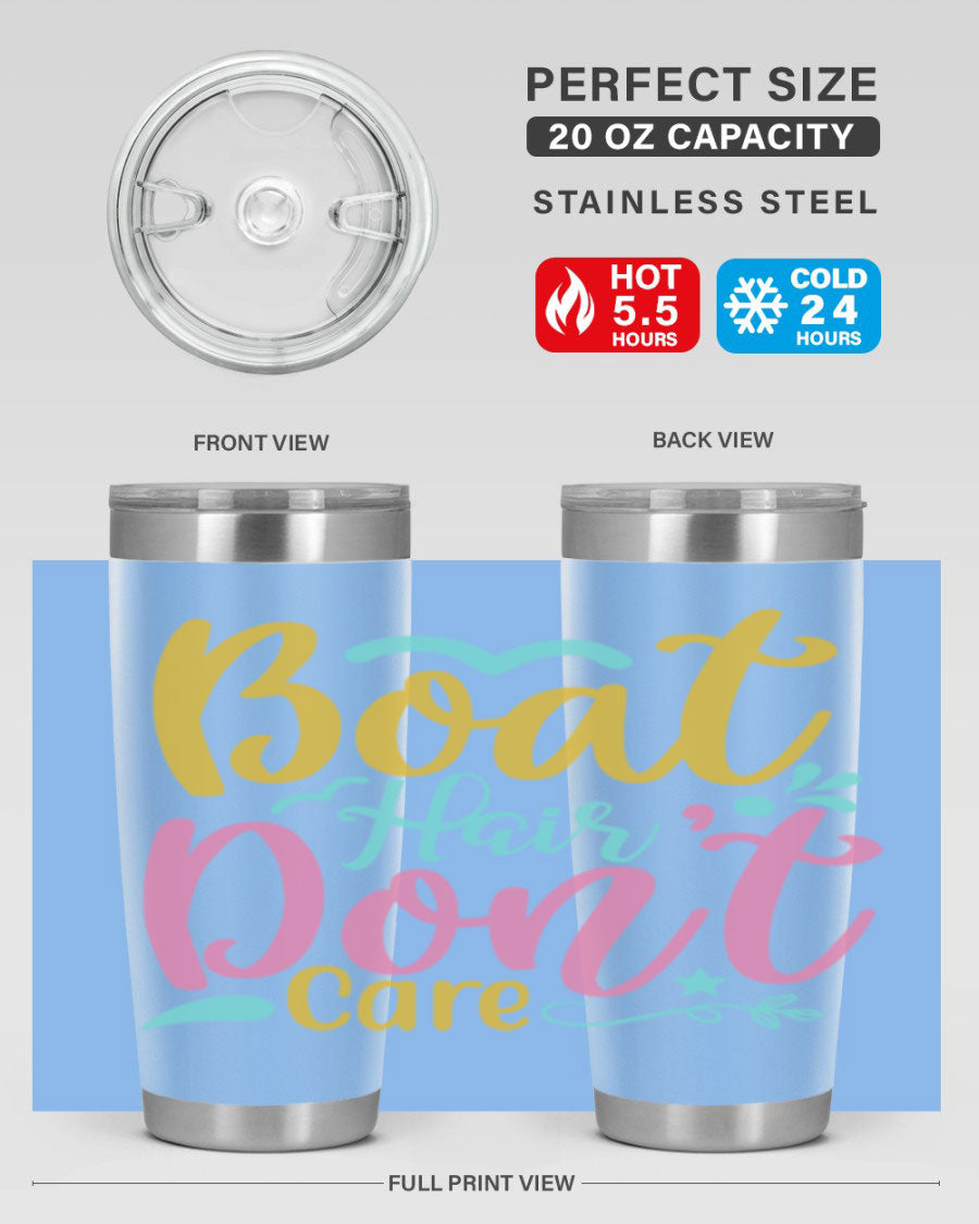 BOAT HAIR DONT CARE Style 68# tumbler in stainless steel with a vibrant design, perfect for summer drinks.