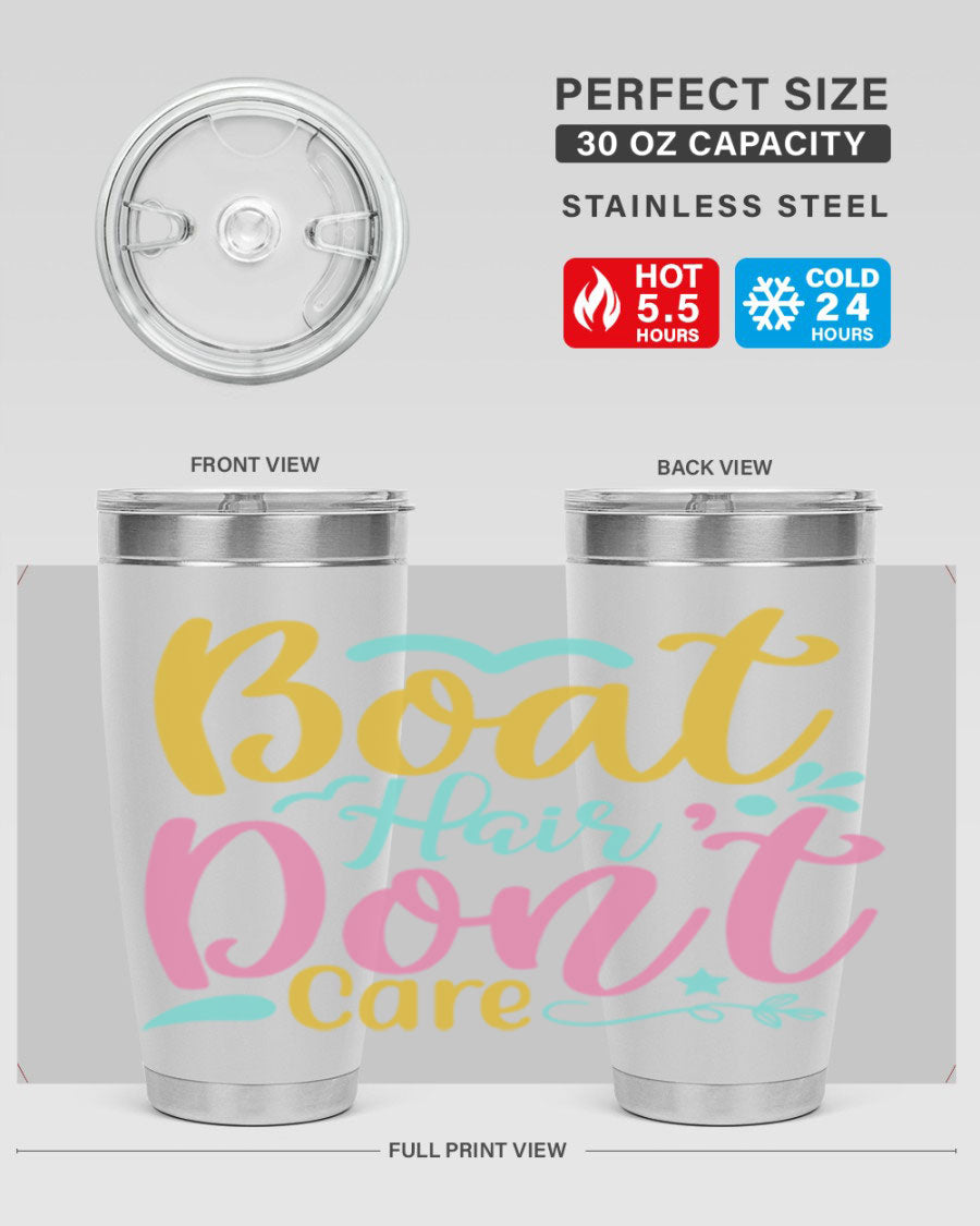 BOAT HAIR DONT CARE Style 68# tumbler in stainless steel with a vibrant design, perfect for summer drinks.