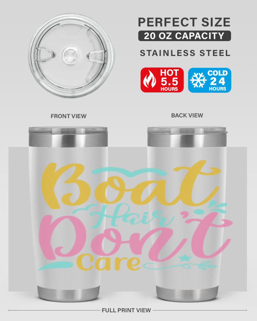 BOAT HAIR DONT CARE Style 68# tumbler in stainless steel with a vibrant design, perfect for summer drinks.