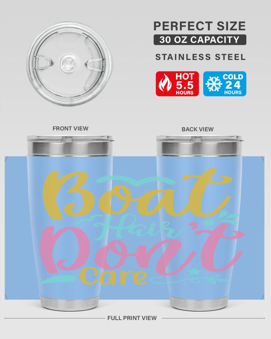 BOAT HAIR DONT CARE Style 68# tumbler in stainless steel with a vibrant design, perfect for summer drinks.