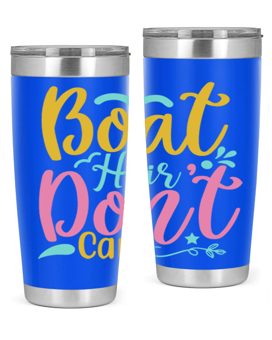 BOAT HAIR DONT CARE Style 68# tumbler in stainless steel with a vibrant design, perfect for summer drinks.