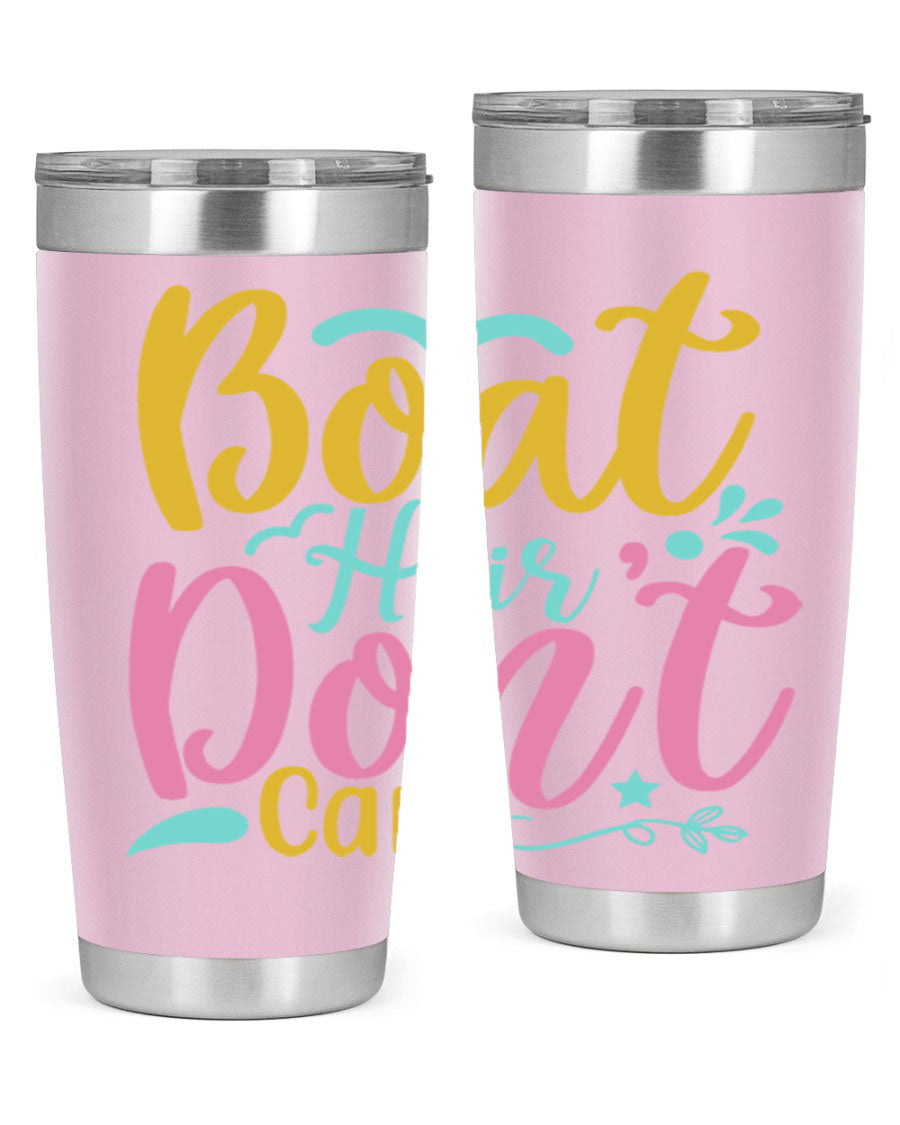 BOAT HAIR DONT CARE Style 68# tumbler in stainless steel with a vibrant design, perfect for summer drinks.