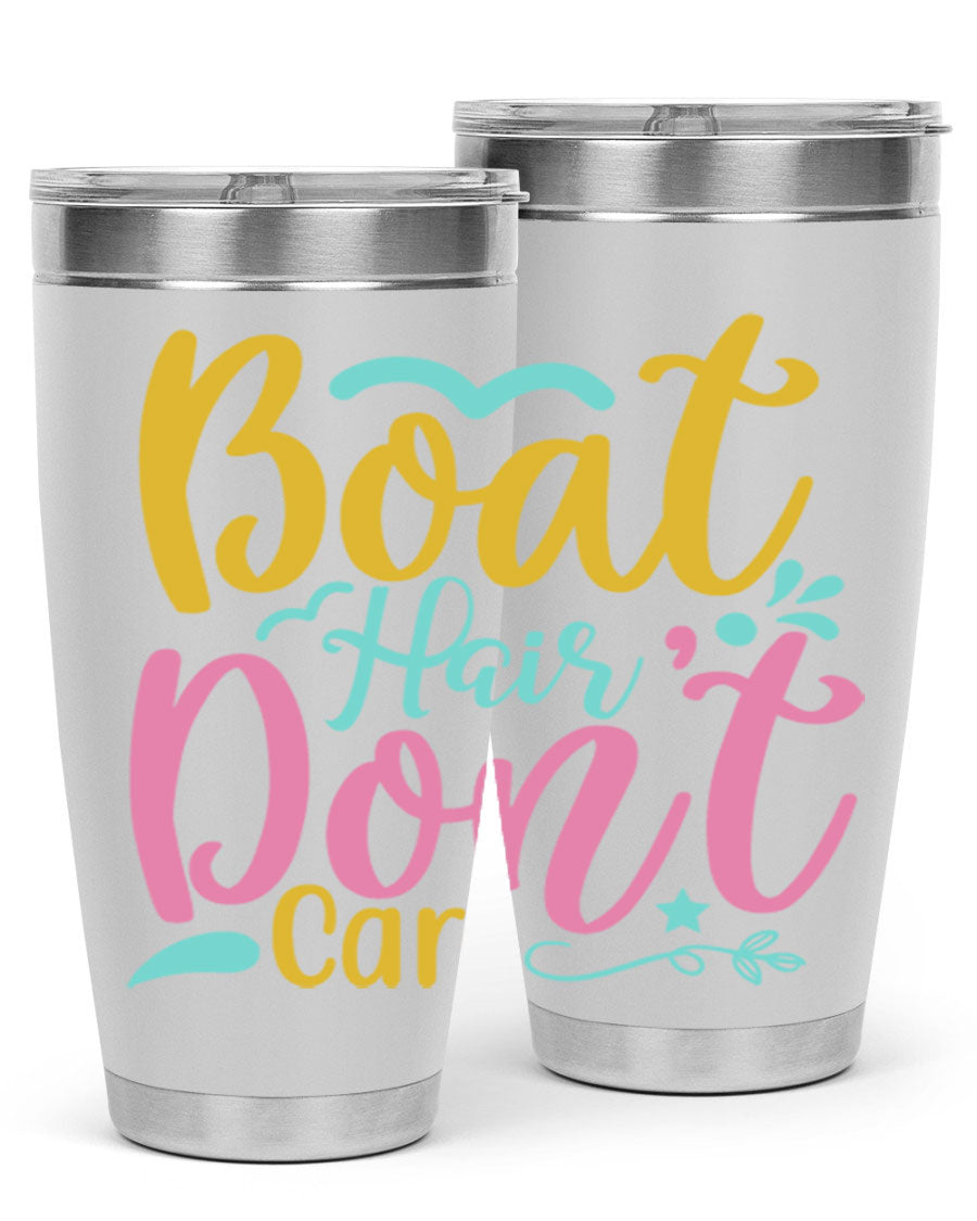 BOAT HAIR DONT CARE Style 68# tumbler in stainless steel with a vibrant design, perfect for summer drinks.