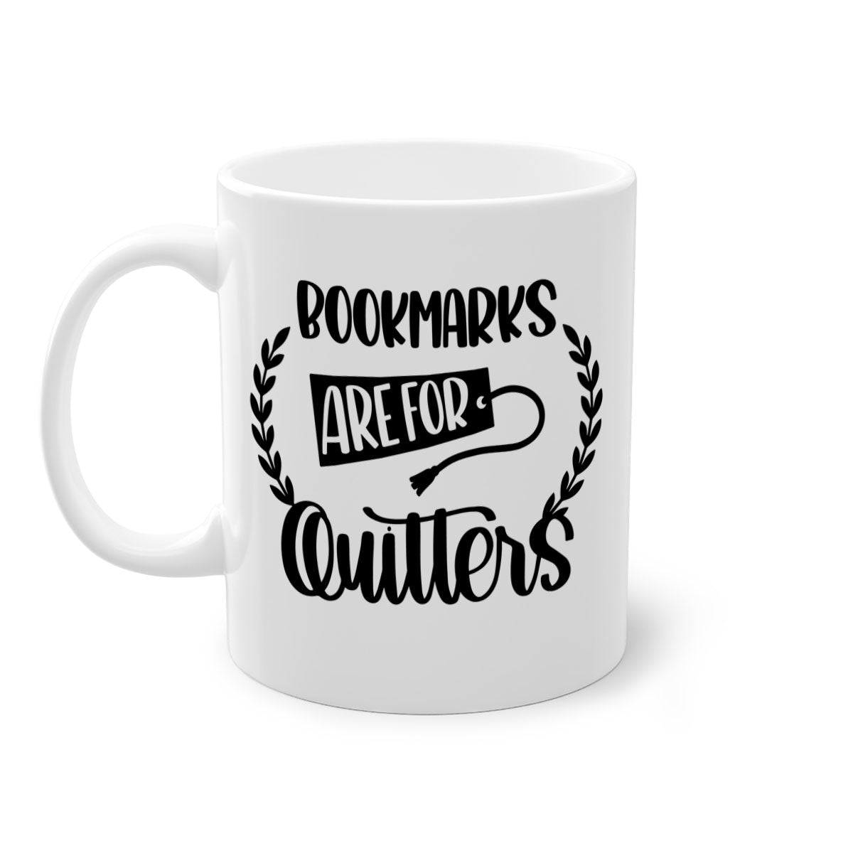 A stylish two-tone ceramic mug with the phrase 'Bookmarks Are for Quitters', featuring a colored handle and glossy finish.