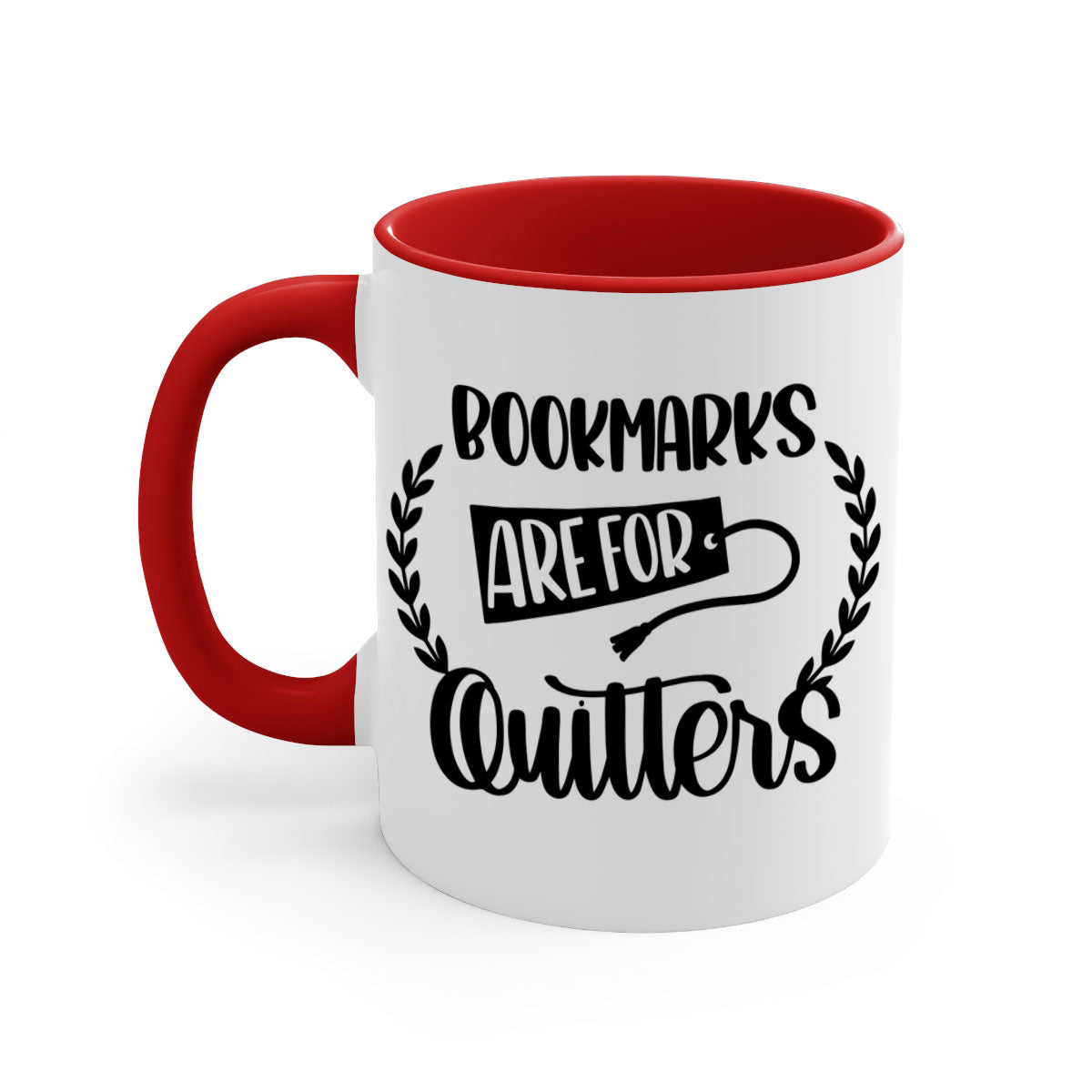 A stylish two-tone ceramic mug with the phrase 'Bookmarks Are for Quitters', featuring a colored handle and glossy finish.