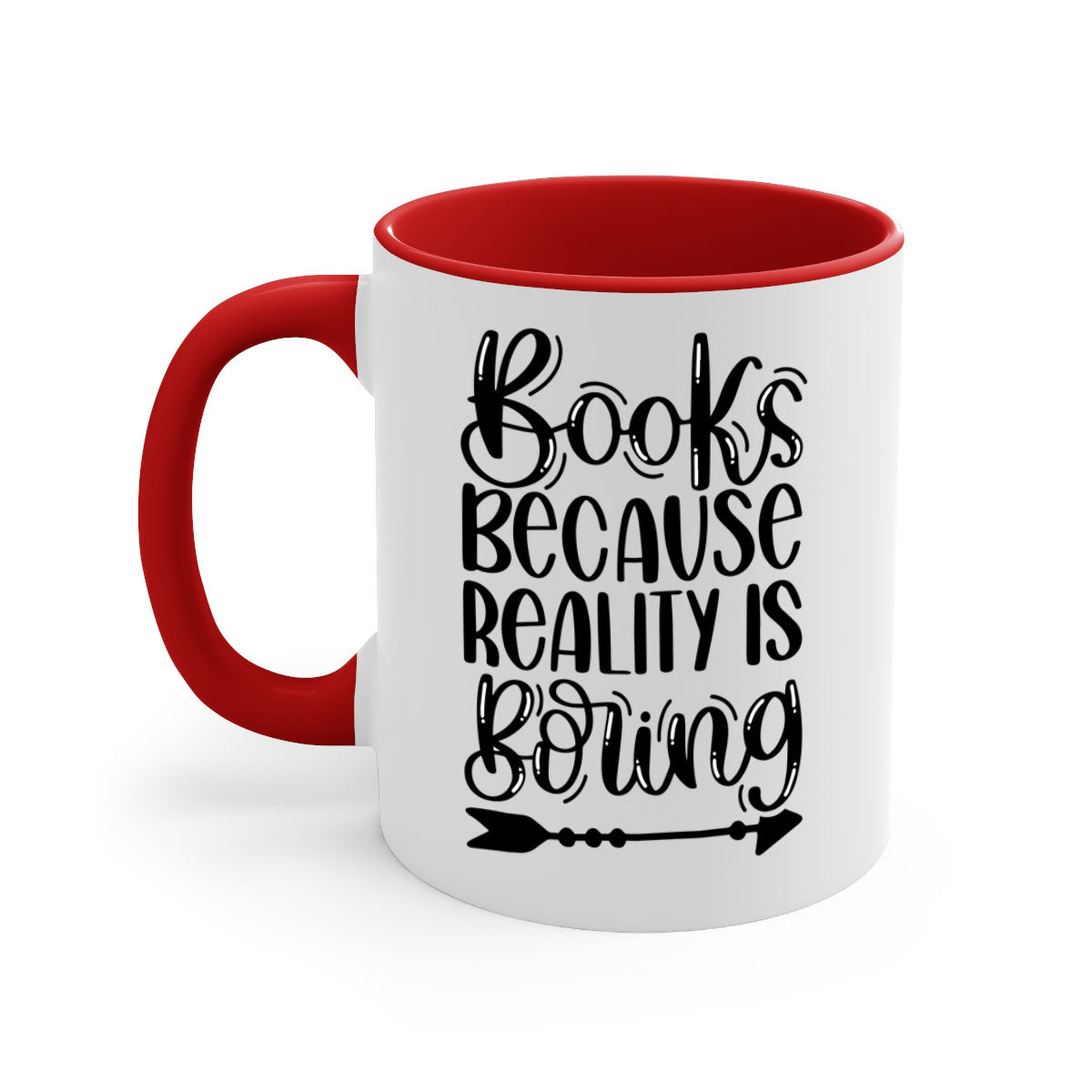 A stylish two-tone ceramic mug with the phrase 'Books Because Reality is Boring', featuring a colored handle and glossy finish.