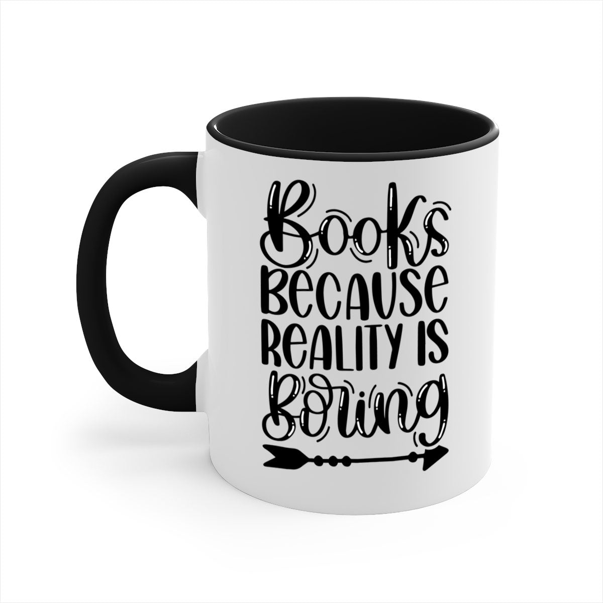 A stylish two-tone ceramic mug with the phrase 'Books Because Reality is Boring', featuring a colored handle and glossy finish.