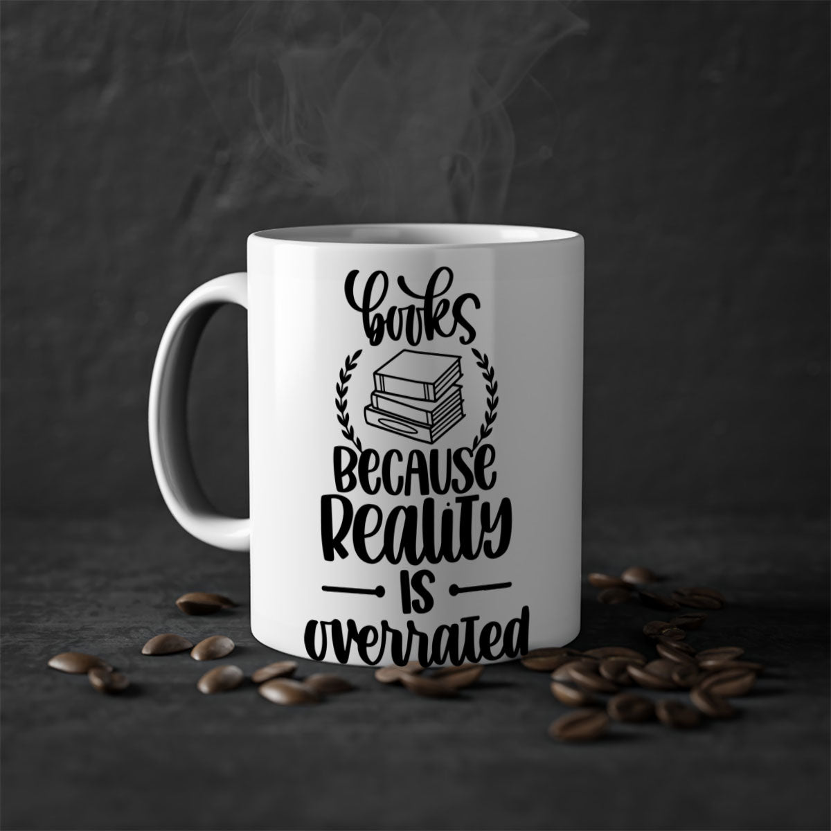 A two-tone ceramic mug with the phrase 'Books Because Reality is Overrated' printed on it, featuring a colored handle and glossy finish.