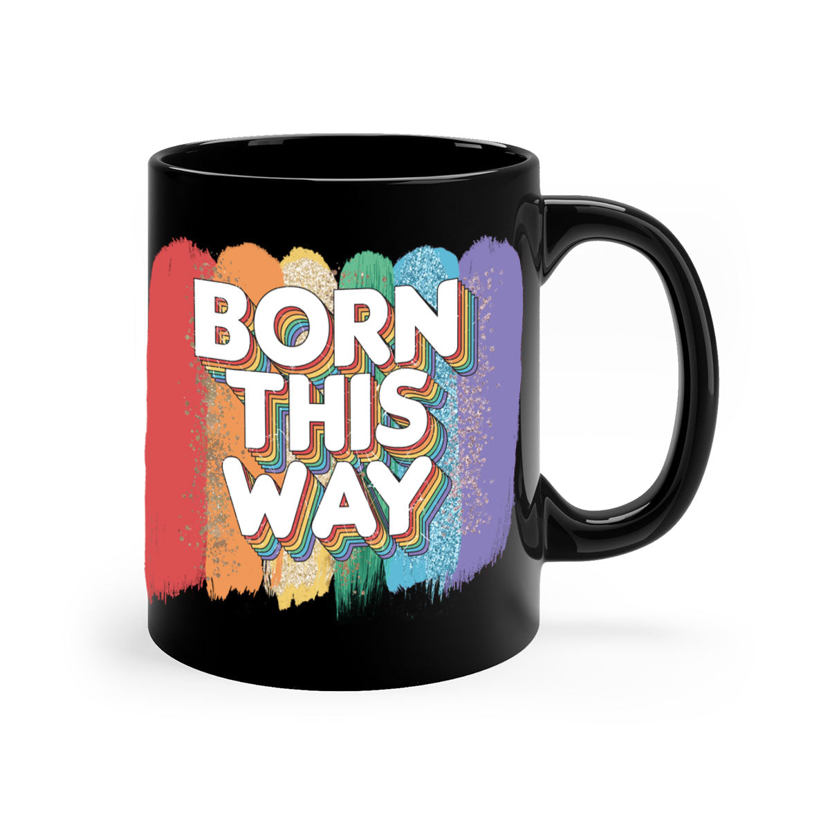 Born This Way LGBT Pride Mug with colorful handle and glossy finish, available in multiple colors and sizes.