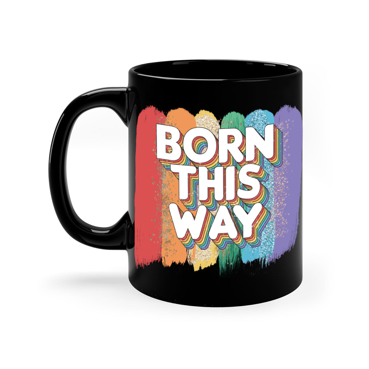 Born This Way LGBT Pride Mug with colorful handle and glossy finish, available in multiple colors and sizes.