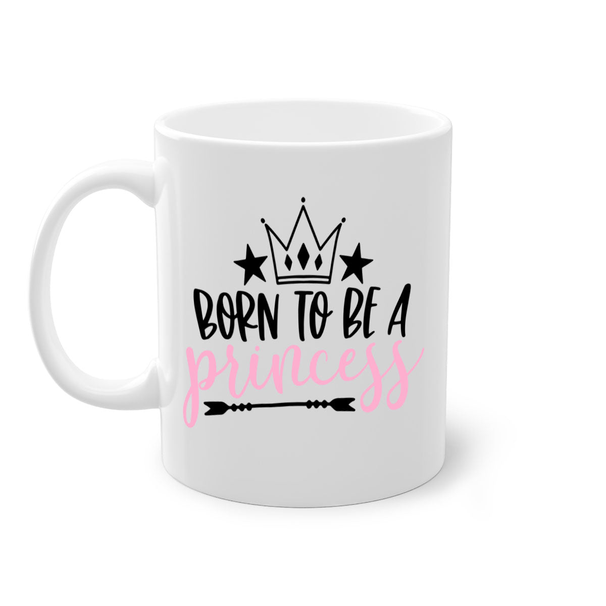 Born To Be A Princess Style 110# Mug featuring a glossy finish, colored handle, and interior, available in multiple colors.