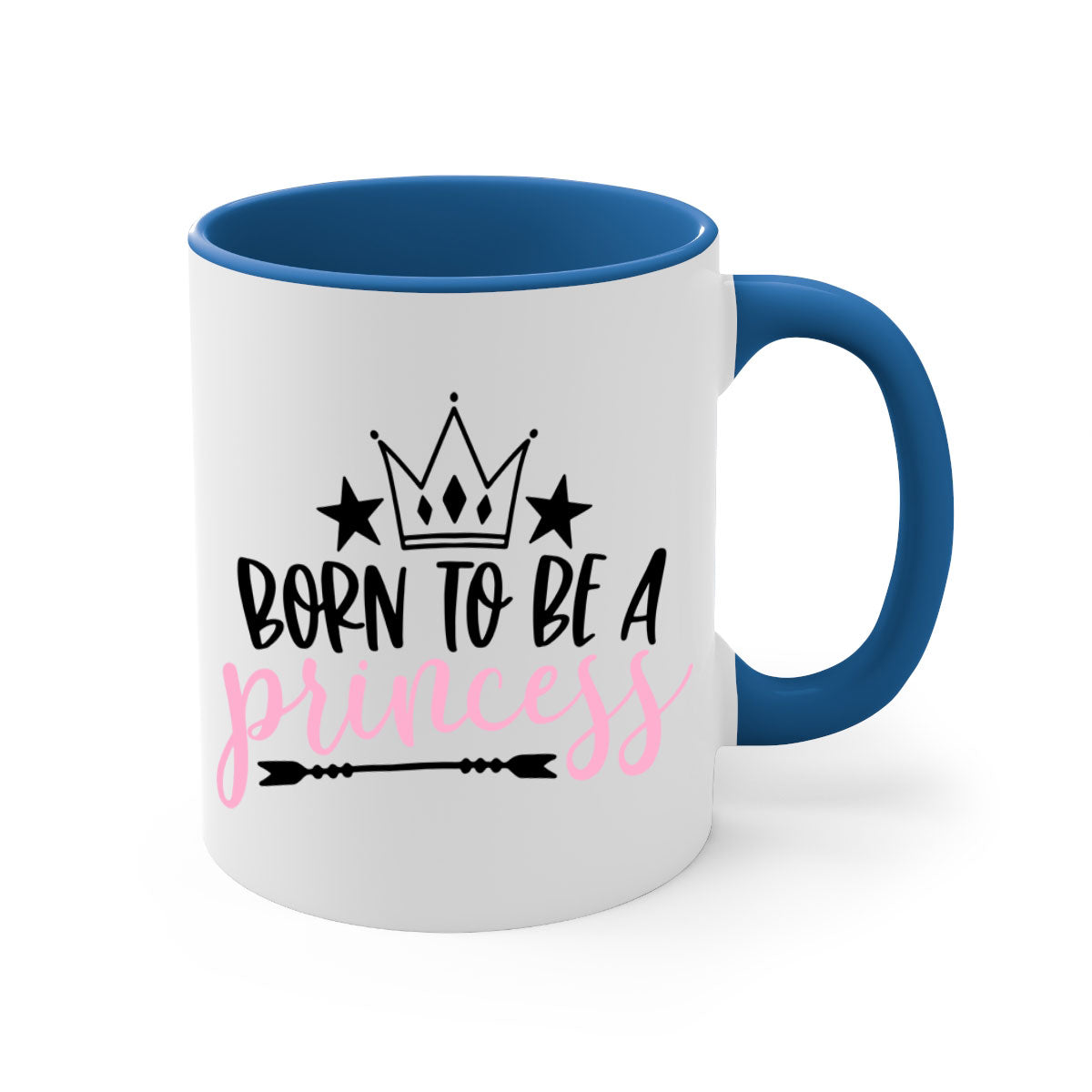 Born To Be A Princess Style 110# Mug featuring a glossy finish, colored handle, and interior, available in multiple colors.