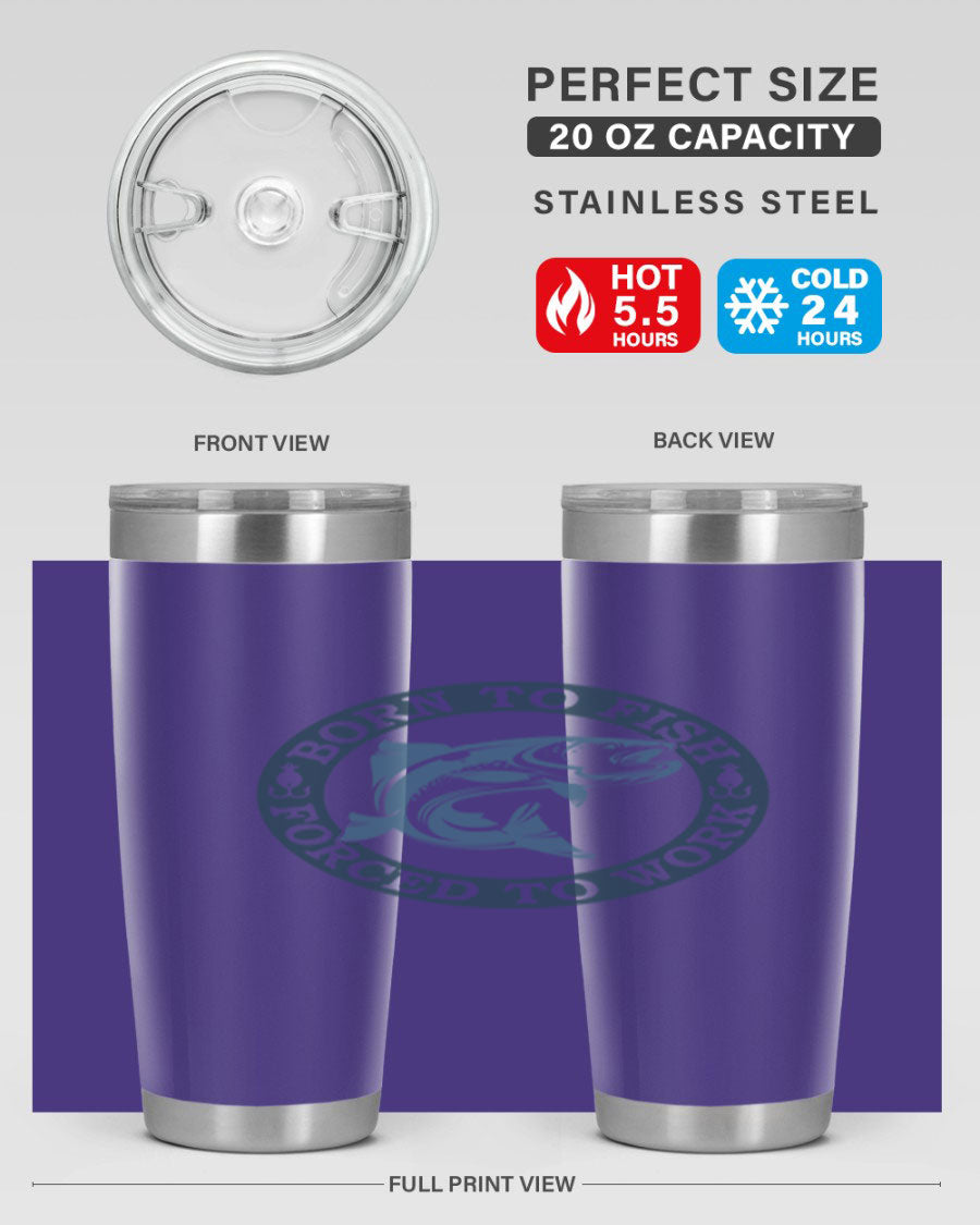 Born to Fish 178# Tumbler in 20oz and 30oz sizes, featuring double wall vacuum insulation and a stylish design for fishing enthusiasts.