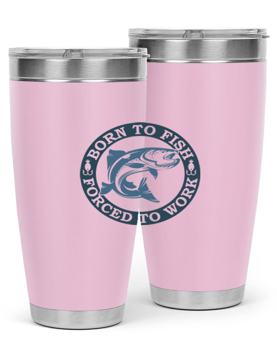 Born to Fish 178# Tumbler in 20oz and 30oz sizes, featuring double wall vacuum insulation and a stylish design for fishing enthusiasts.