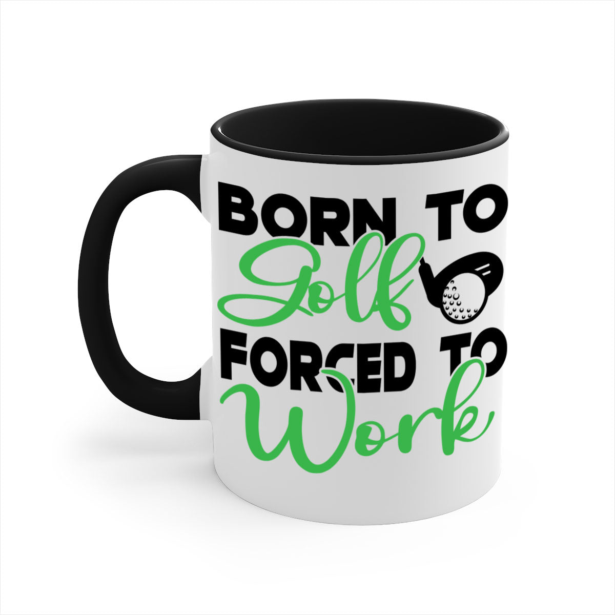 Born to Golf Forced to Work Mug with a two-tone design featuring a colored handle and glossy finish, perfect for coffee or tea.