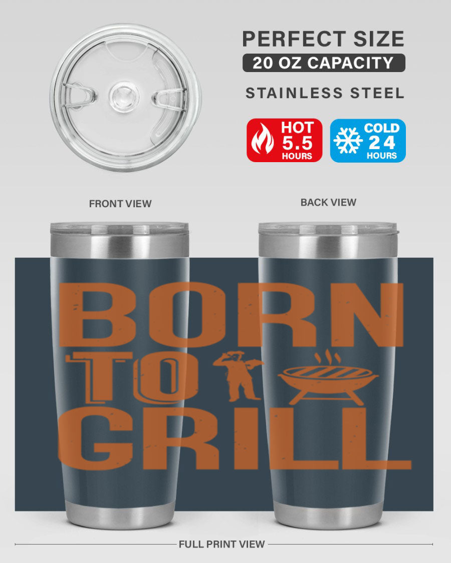 Born to Grill 20oz BBQ Tumbler in stainless steel with a drink-thru lid, showcasing its sleek design and insulation features.