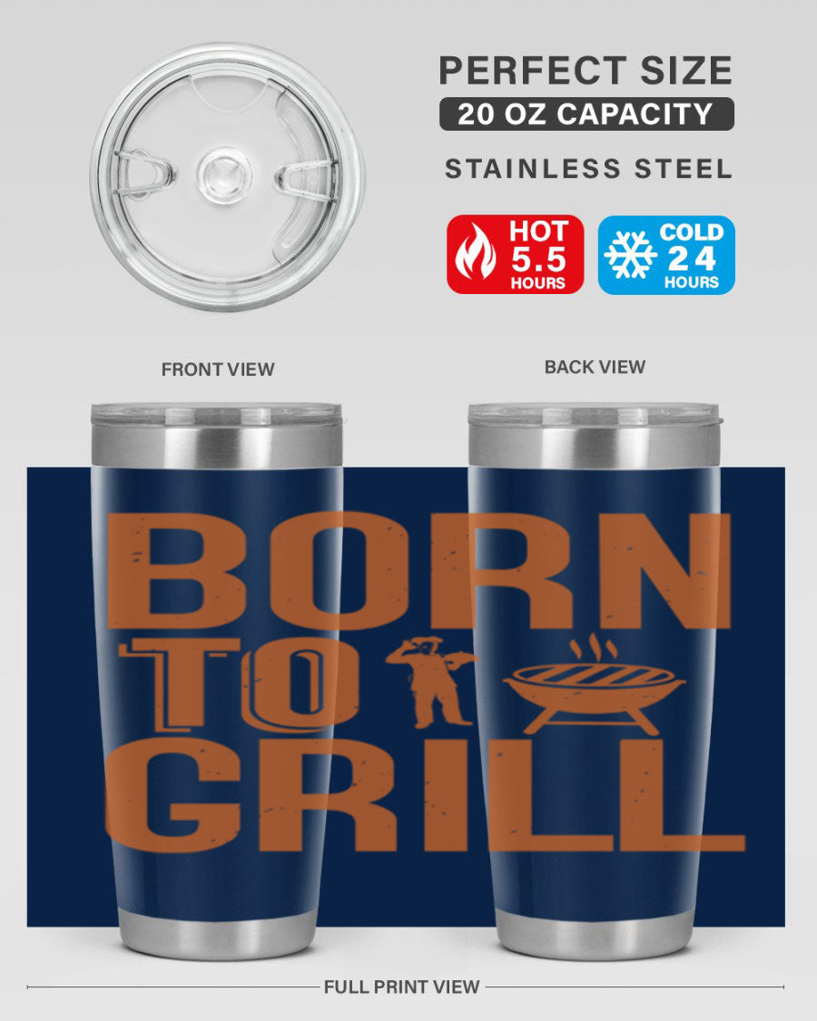 Born to Grill 20oz BBQ Tumbler in stainless steel with a drink-thru lid, showcasing its sleek design and insulation features.