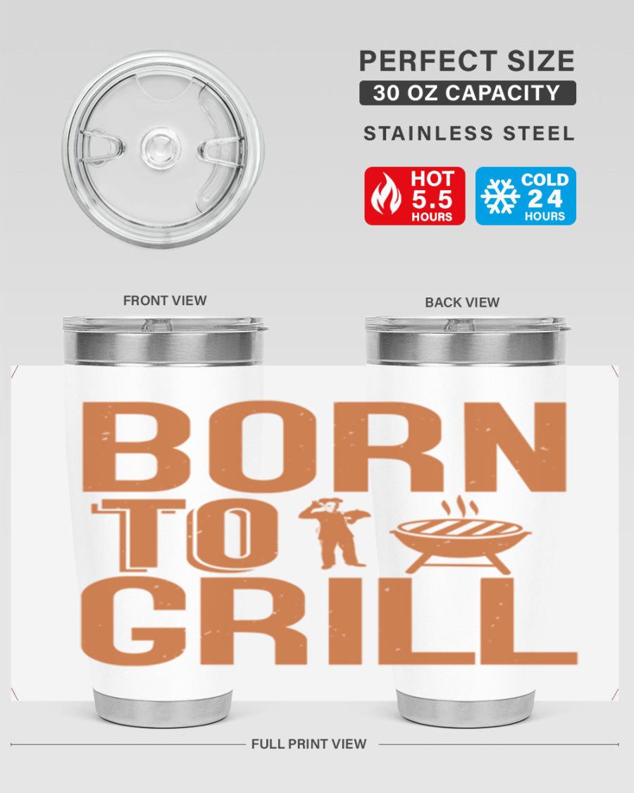 Born to Grill 20oz BBQ Tumbler in stainless steel with a drink-thru lid, showcasing its sleek design and insulation features.