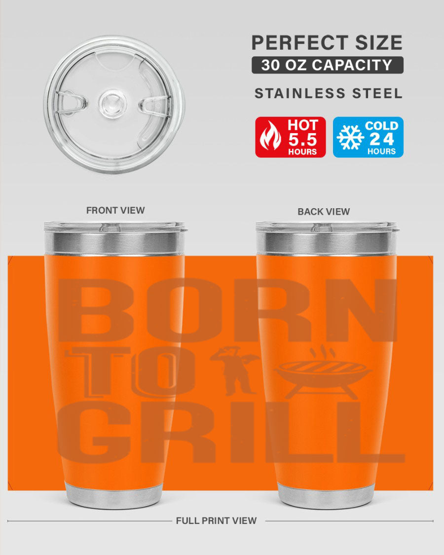 Born to Grill 20oz BBQ Tumbler in stainless steel with a drink-thru lid, showcasing its sleek design and insulation features.