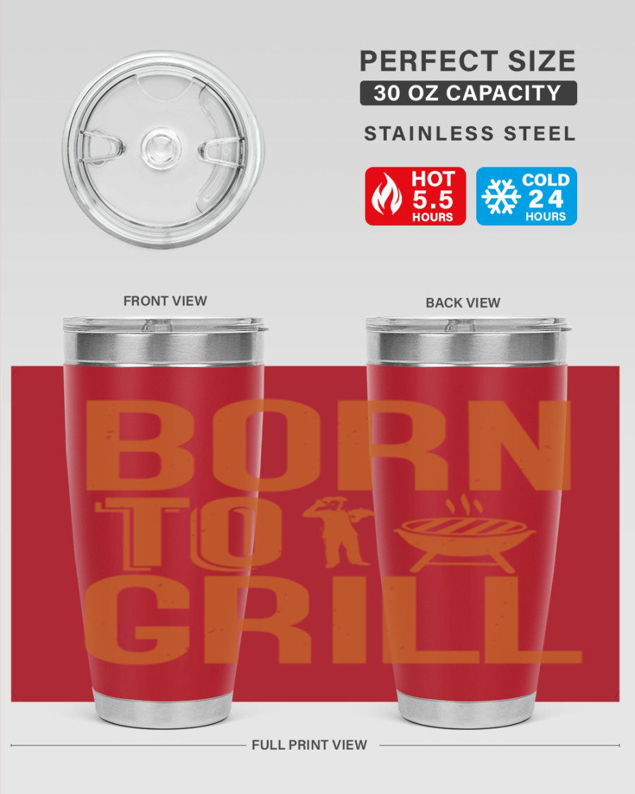 Born to Grill 20oz BBQ Tumbler in stainless steel with a drink-thru lid, showcasing its sleek design and insulation features.