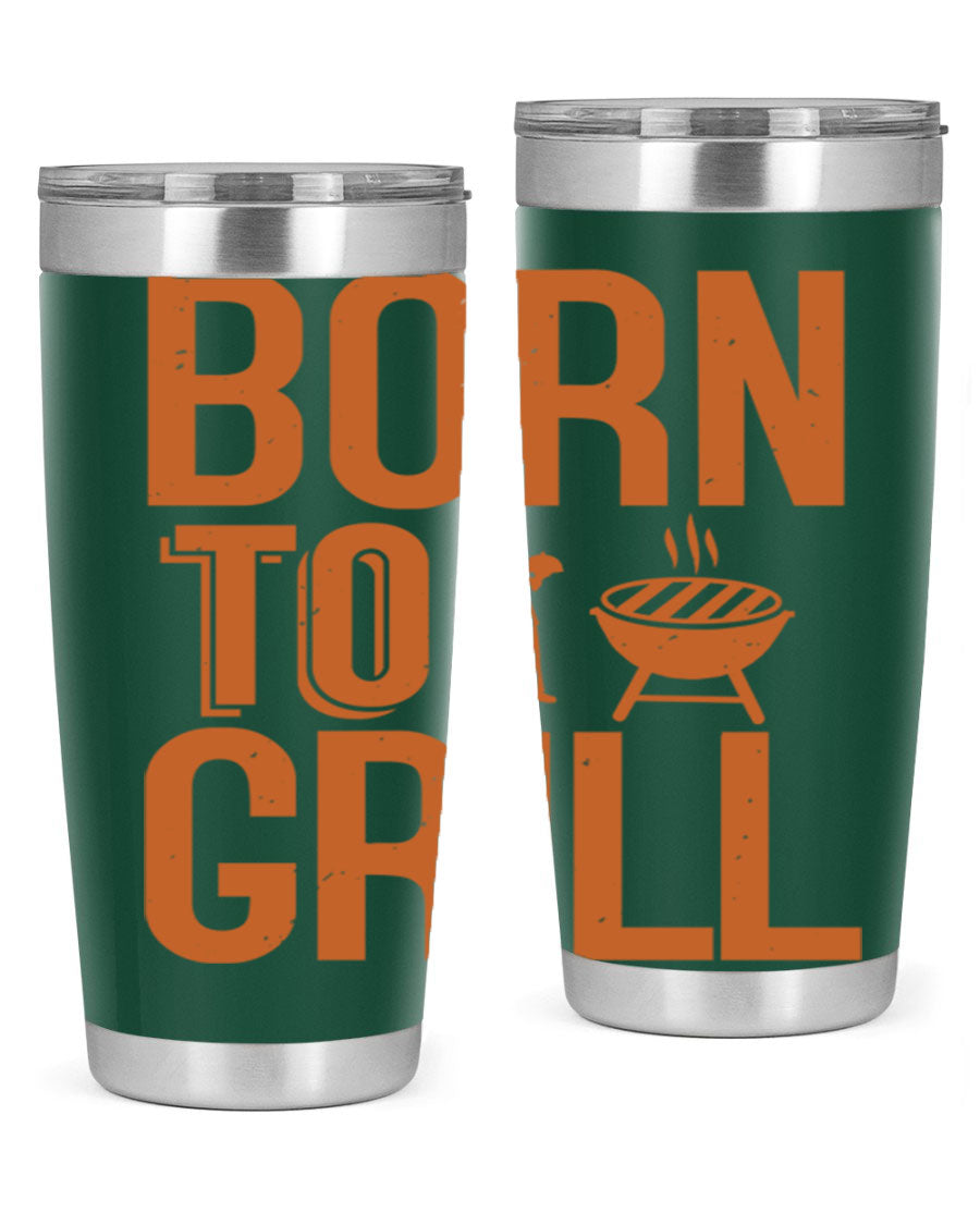 Born to Grill 20oz BBQ Tumbler in stainless steel with a drink-thru lid, showcasing its sleek design and insulation features.