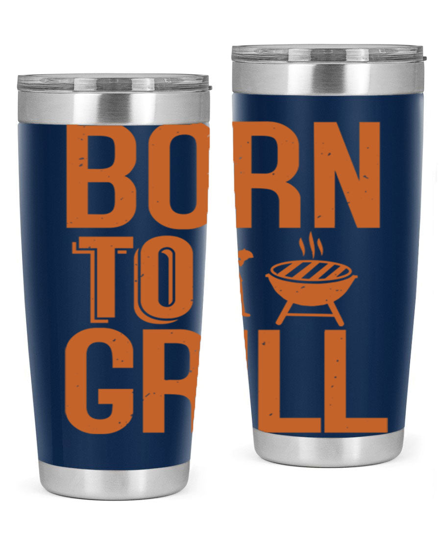 Born to Grill 20oz BBQ Tumbler in stainless steel with a drink-thru lid, showcasing its sleek design and insulation features.