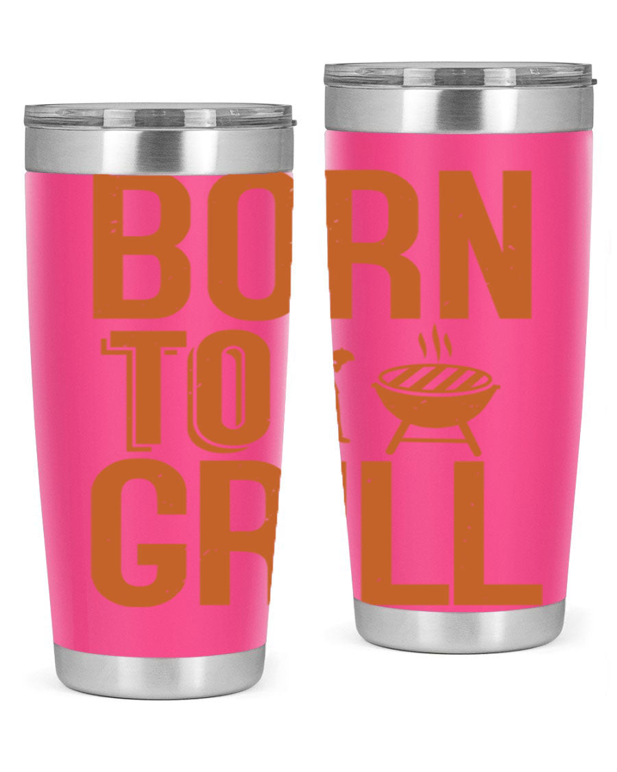 Born to Grill 20oz BBQ Tumbler in stainless steel with a drink-thru lid, showcasing its sleek design and insulation features.