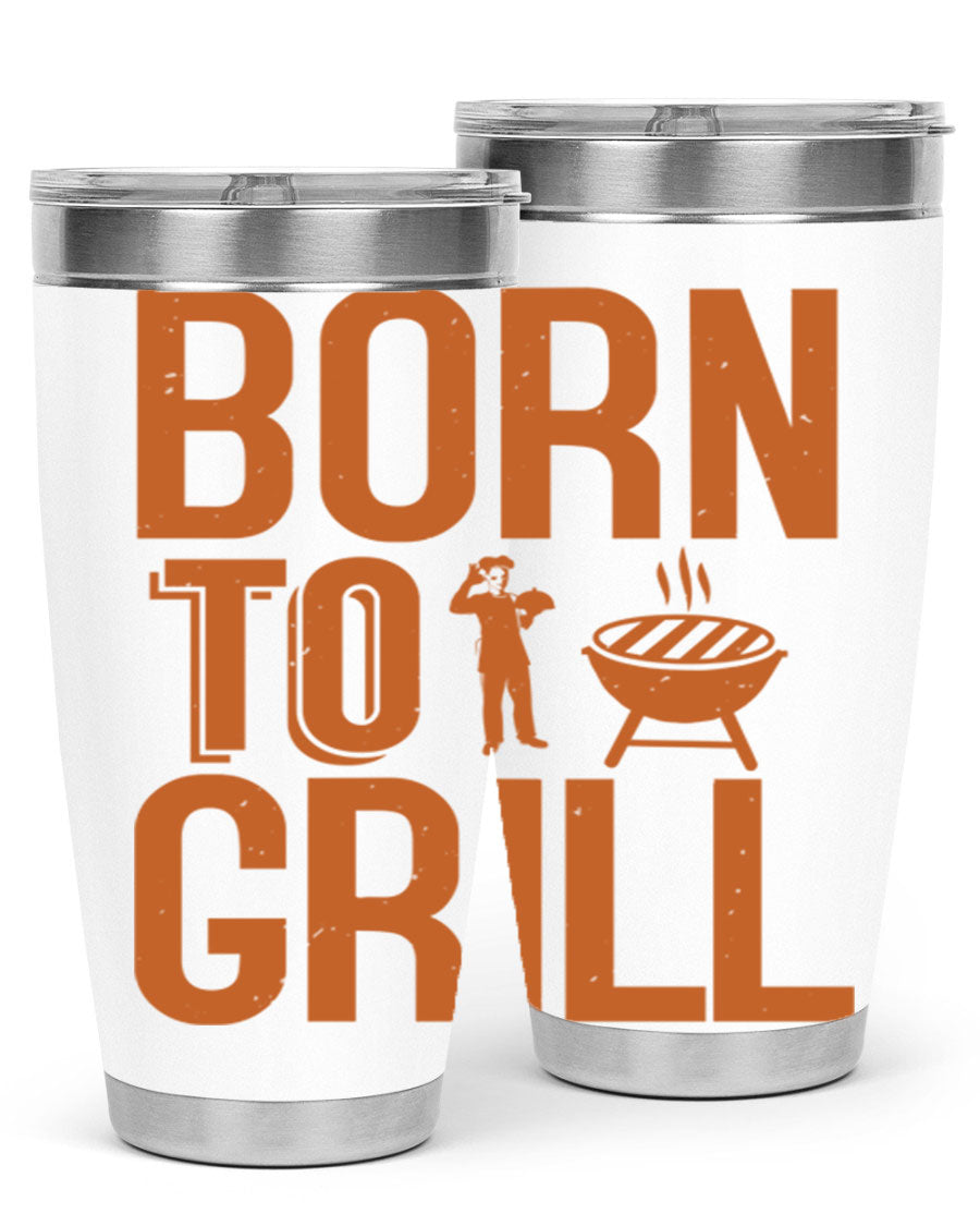 Born to Grill 20oz BBQ Tumbler in stainless steel with a drink-thru lid, showcasing its sleek design and insulation features.