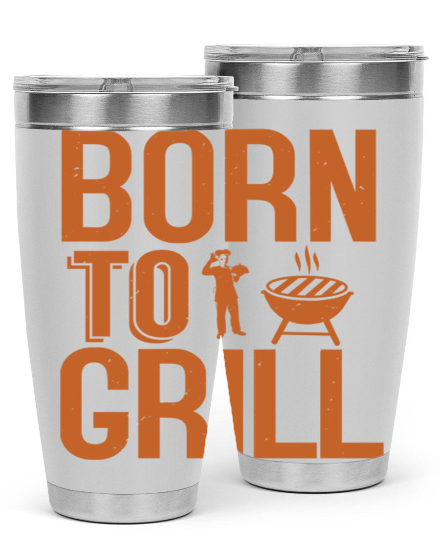 Born to Grill 20oz BBQ Tumbler in stainless steel with a drink-thru lid, showcasing its sleek design and insulation features.