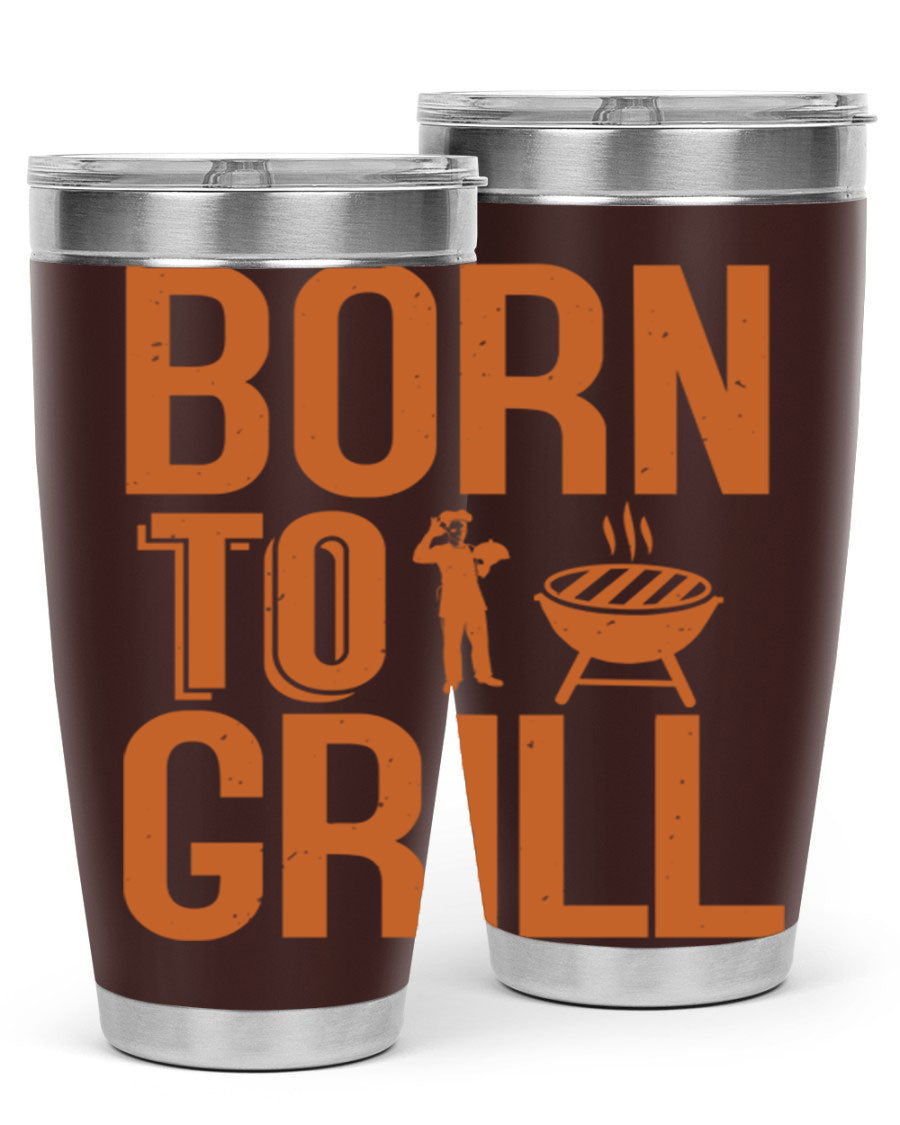 Born to Grill 20oz BBQ Tumbler in stainless steel with a drink-thru lid, showcasing its sleek design and insulation features.