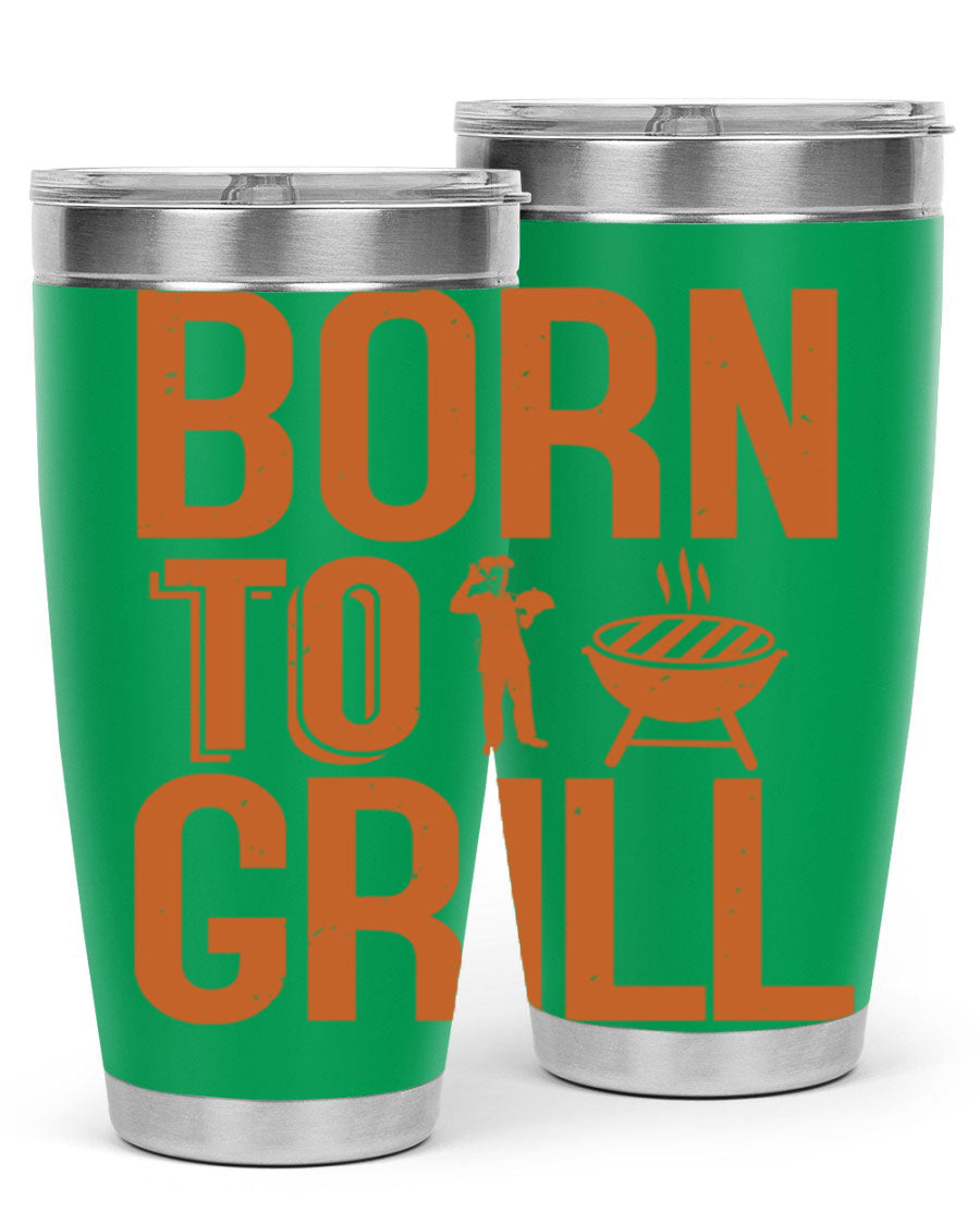 Born to Grill 20oz BBQ Tumbler in stainless steel with a drink-thru lid, showcasing its sleek design and insulation features.